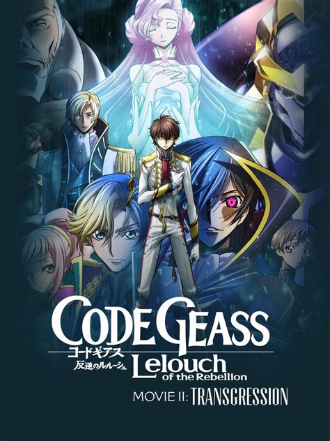 code geass: lelouch of the rebellion ii - transgression gomovie